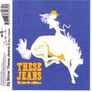 FLAC DJ Slow - These Jeans (R Way 2 Hotta!)