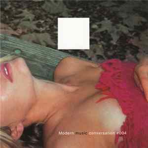FLAC Various - Modern Music Conversation #004