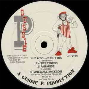 FLAC Ian Sweetness / Stonewall Jackson - If A Sound Boy Dis
