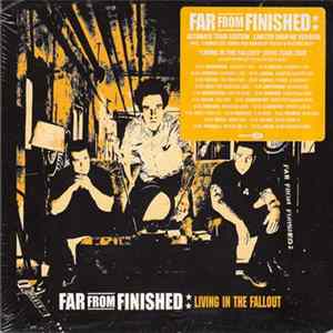 FLAC Far From Finished - Living In The Fallout