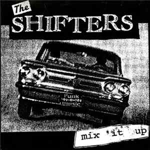 FLAC The Shifters - Mix It Up