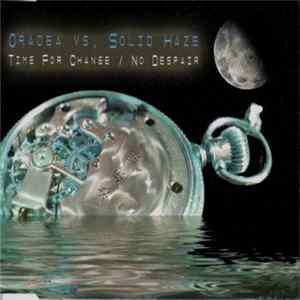 FLAC Oradea vs. Solid Haze - Time For Change / No Despair