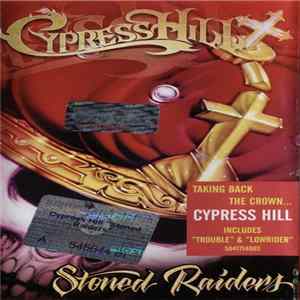 FLAC Cypress Hill - Stoned Raiders