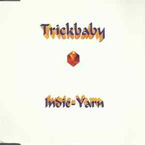 FLAC Trickbaby - Indie-Yarn