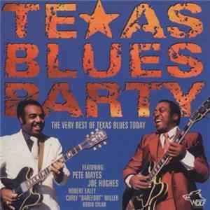 FLAC Various - Texas Blues Party, Vol. 2