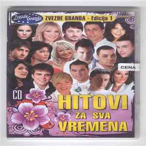 FLAC Various - Zvezde Granda - Edicija 1: Hitovi Za Sva Vremena