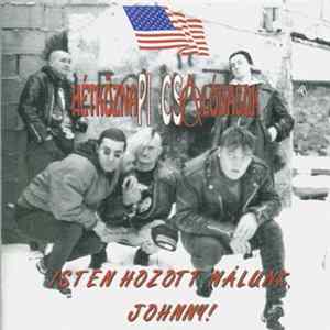 FLAC Hétköznapi Csalódások - Isten Hozott Nálunk, Johnny!