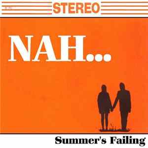 FLAC Nah... - Summer's Failing EP