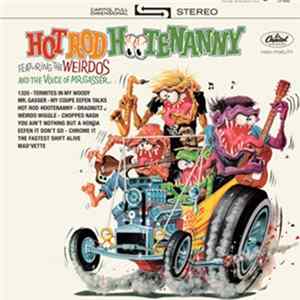 FLAC Mr. Gasser & The Weirdos - Hot Rod Hootenanny