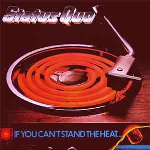 FLAC Status Quo - If You Can't Stand The Heat