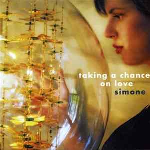 FLAC Simone - Taking A Chance On Love