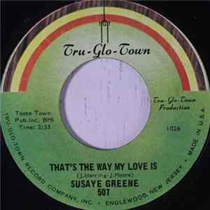 FLAC Susaye Greene - Thats The Way My Love Is