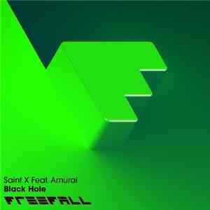 FLAC Saint X Feat. Amurai - Black Hole