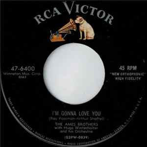 FLAC The Ames Brothers With Hugo Winterhalter And His Orchestra - I'm Gonna Love You / Forever Darling