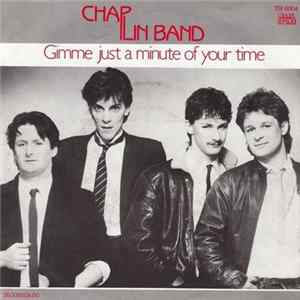 FLAC Chaplin Band - Gimme Just A Minute Of Your Time