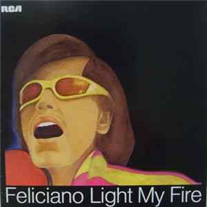 FLAC José Feliciano - Light My Fire