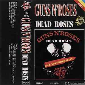 FLAC Guns N' Roses - Dead Roses