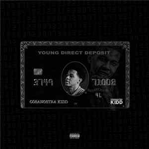 FLAC CosaNostra Kidd - Young Direct Deposit