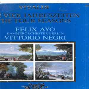 FLAC Antonio Vivaldi, Kammerorchester Berlin, Vittorio Negri, Félix Ayo - The Four Seasons