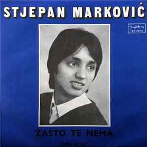 FLAC Stjepan Marković - Zašto Te Nema / Odlazak