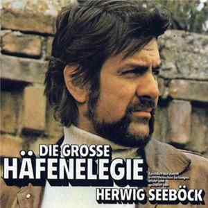 FLAC Herwig Seeböck - Die Grosse Häfenelegie