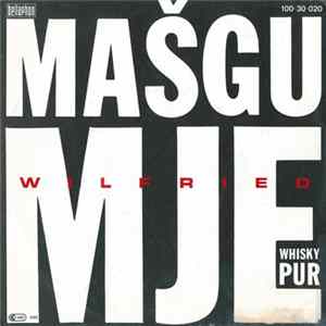 FLAC Wilfried - Mašgumje