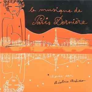 FLAC Various - La Musique De Paris Dernière 6