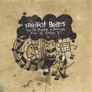 FLAC Freaky Beats - How To Prepare A Delicious Cup Of Coffee
