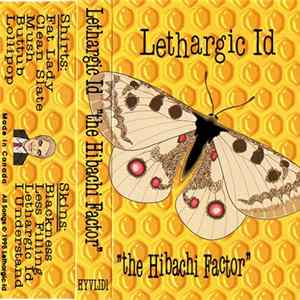 FLAC Lethargic Id - The Hibachi Factor