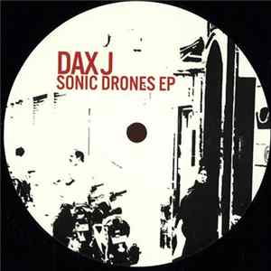 FLAC Dax J - Sonic Drones EP