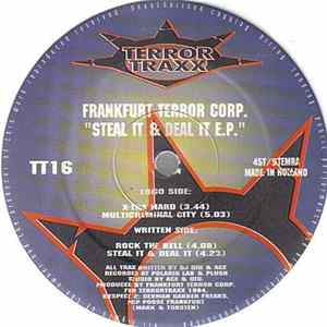 FLAC Frankfurt Terror Corp. - Steal It & Deal It E.P.