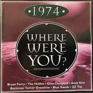 FLAC Various - Where Were You? 1974