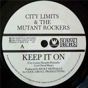 FLAC City Limits & The Mutant Rockers - Keep It On
