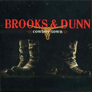 FLAC Brooks & Dunn - Cowboy Town