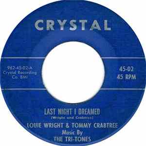 FLAC Louie Wright And Tommy Crabtree Music By The Tri-Tones - Last Night I Dreamed / Magic City Twist