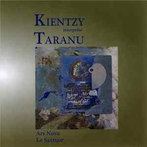FLAC Kientzy interprète Taranu - Kientzy Interprète Taranu