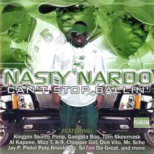 FLAC Nasty Nardo - Can't Stop Ballin'