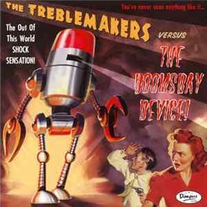 FLAC The Treblemakers - The Treblemakers Versus The Doomsday Device