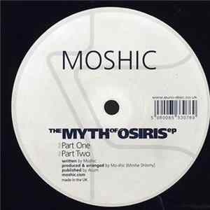 FLAC Moshic - The Myth Of Osiris Ep
