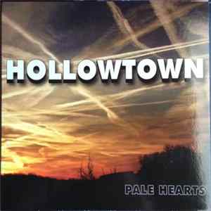 FLAC Pale Hearts - Hollowtown