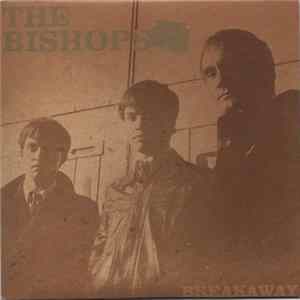 FLAC The Bishops - Breakaway