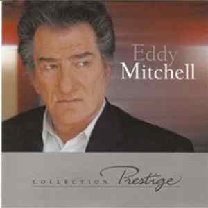 FLAC Eddy Mitchell - Collection Prestige