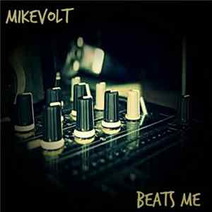 FLAC Mike Volt - Beats Me