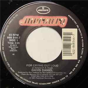 FLAC Davis Daniel - For Crying Out Loud / No Place To Go
