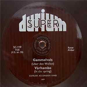 FLAC Cuvelier Accordion Band - Gammelvals / Vårhambo