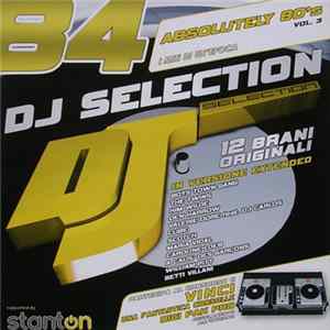 FLAC Various - DJ Selection 84 - Absolutely 80's Vol. 3