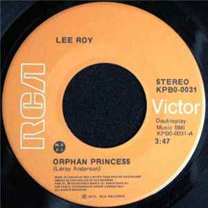 FLAC Lee Roy - Orphan Princess / (All Together Now) Let's Fall Apart