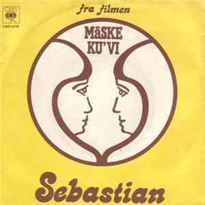 FLAC Sebastian - Måske Ku' Vi