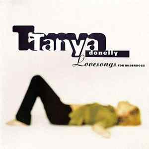 FLAC Tanya Donelly - Lovesongs For Underdogs