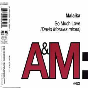 FLAC Malaika - So Much Love (David Morales Mixes)